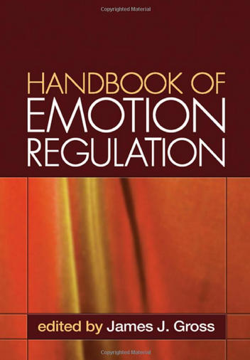 Handbook of Emotion Regulation